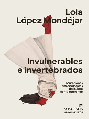 cover image of Invulnerables e invertebrados